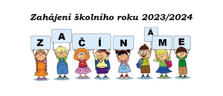 Zahájení školního roku 2023/2024