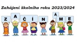 Obrázek k aktualitě ZAHÁJENÍ ŠKOLNÍHO ROKU 2024/2025